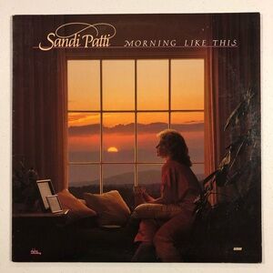 12” LP Vinyl Record  SANDI PATTI Morning Like This